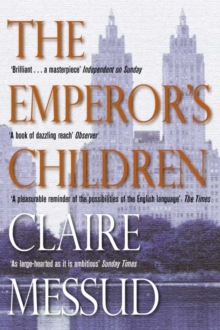 The Emperor's Children, Paperback Book The Emperor's Children, Paperback Book