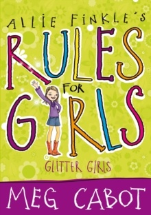 Allie Finkle's Rules for Girls: Glitter Girls, Paperback Book Allie Finkle's Rules for Girls: Glitter Girls, Paperback Book