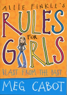 Allie Finkle's Rules for Girls: Blast from the Past, Paperback Book Allie Finkle's Rules for Girls: Blast from the Past, Paperback Book