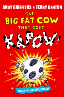 The Big Fat Cow That Goes Kapow, Paperback The Big Fat Cow That Goes Kapow, Paperback