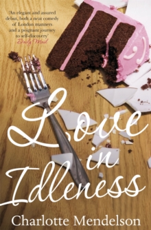 Love in Idleness, Paperback Book Love in Idleness, Paperback Book