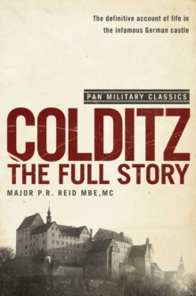 Colditz : The Full Story, Paperback Book Colditz : The Full Story, Paperback Book