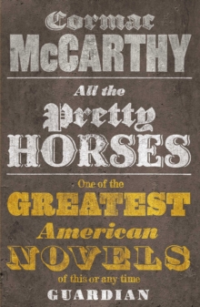 All the Pretty Horses, Paperback Book All the Pretty Horses, Paperback Book