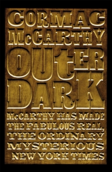 Outer Dark, Paperback Book Outer Dark, Paperback Book