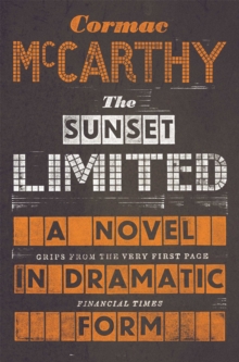 The Sunset Limited, Paperback Book The Sunset Limited, Paperback Book
