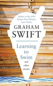 Learning to Swim and Other Stories, Paperback Book Learning to Swim and Other Stories, Paperback Book