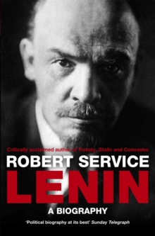 Lenin : A Biography, Paperback Book Lenin : A Biography, Paperback Book