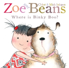 Zoe and Beans: Where is Binky Boo?, Paperback Zoe and Beans: Where is Binky Boo?, Paperback