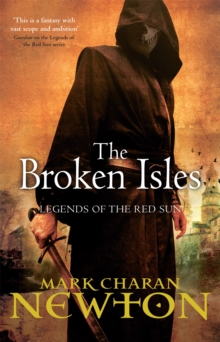 The Broken Isles : Legends of the Red Sun: Book Four, Paperback Book The Broken Isles : Legends of the Red Sun: Book Four, Paperback Book