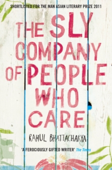 The Sly Company of People Who Care, Paperback Book The Sly Company of People Who Care, Paperback Book