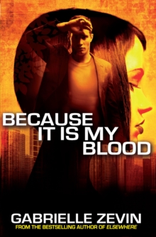Because it is My Blood, Paperback Book Because it is My Blood, Paperback Book