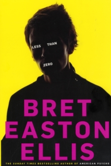 Less Than Zero, Paperback Book Less Than Zero, Paperback Book