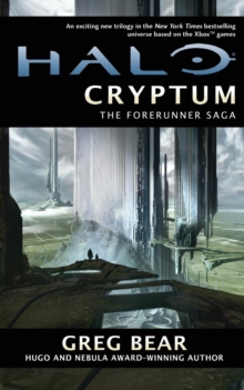 Halo: Cryptum : Book One of the Forerunner Trilogy, Paperback Book Halo: Cryptum : Book One of the Forerunner Trilogy, Paperback Book