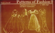 Patterns of Fashion : 1860-1940 v. 2, Paperback Book Patterns of Fashion : 1860-1940 v. 2, Paperback Book