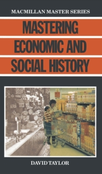 Mastering Economic and Social History, Paperback Book Mastering Economic and Social History, Paperback Book
