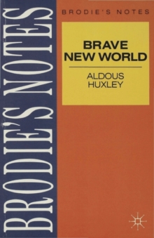 Huxley: Brave New World, Paperback Book Huxley: Brave New World, Paperback Book