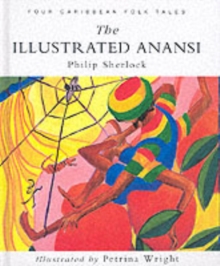 The Illustrated Anansi, Paperback Book The Illustrated Anansi, Paperback Book