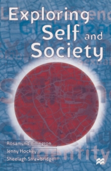 Exploring Self and Society, Paperback Exploring Self and Society, Paperback