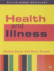 Health and Illness, Paperback Book Health and Illness, Paperback Book