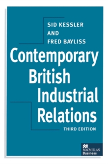 Contemporary British Industrial Relations, Paperback Contemporary British Industrial Relations, Paperback