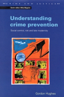 UNDERSTANDING CRIME PREVENTION, Paperback Book UNDERSTANDING CRIME PREVENTION, Paperback Book