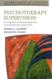 Psychotherapy Supervision, Paperback Book Psychotherapy Supervision, Paperback Book