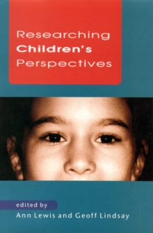 Researching Children's Perspectives, Paperback Researching Children's Perspectives, Paperback