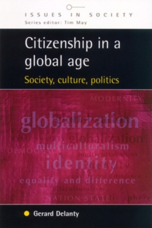Citizenship in a Global Age, Paperback Book Citizenship in a Global Age, Paperback Book