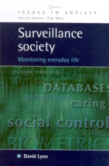 Surveillance Society : Monitoring Everyday Life, Paperback Book Surveillance Society : Monitoring Everyday Life, Paperback Book