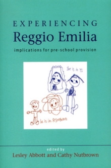 Experiencing Reggio Emilia : Implications for Pre-school Provision, Paperback Book Experiencing Reggio Emilia : Implications for Pre-school Provision, Paperback Book
