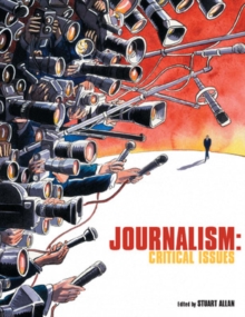 Journalism : Critical Issues, Paperback Book Journalism : Critical Issues, Paperback Book