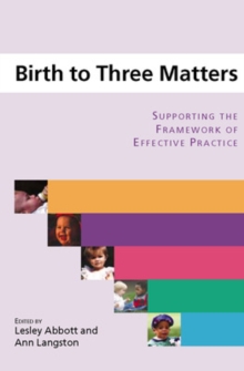 Birth to Three Matters, Paperback Book Birth to Three Matters, Paperback Book