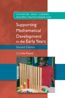 Supporting Mathematical Development in the Early Years, Paperback Book Supporting Mathematical Development in the Early Years, Paperback Book