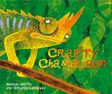 Crafty Chameleon, Paperback Book Crafty Chameleon, Paperback Book