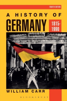 A History of Germany, 1815-1990, Paperback Book A History of Germany, 1815-1990, Paperback Book