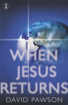 When Jesus Returns, Paperback Book When Jesus Returns, Paperback Book