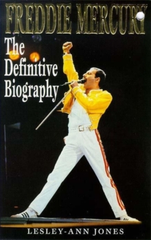 Freddie Mercury : The Definitive Biography, Paperback Freddie Mercury : The Definitive Biography, Paperback