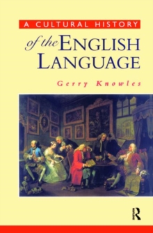 A Cultural History of the English Language, Paperback Book A Cultural History of the English Language, Paperback Book