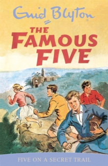 Five on a Secret Trail : Book 15, Paperback Five on a Secret Trail : Book 15, Paperback