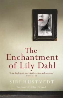 The Enchantment of Lily Dahl, Paperback Book The Enchantment of Lily Dahl, Paperback Book