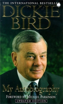 Dickie Bird Autobiography, Paperback Dickie Bird Autobiography, Paperback