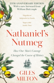Nathaniel's Nutmeg : How One Man's Courage Changed the Course of History, Paperback Book Nathaniel's Nutmeg : How One Man's Courage Changed the Course of History, Paperback Book