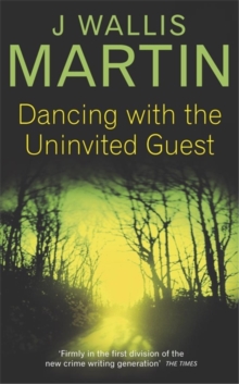 Dancing with the Uninvited Guest, Paperback Dancing with the Uninvited Guest, Paperback