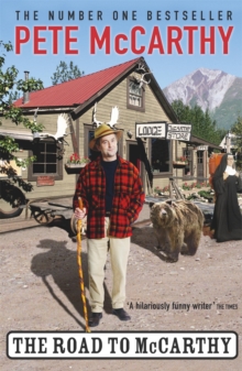 The Road to McCarthy, Paperback Book The Road to McCarthy, Paperback Book