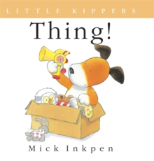 Little Kipper Thing!, Paperback Book Little Kipper Thing!, Paperback Book