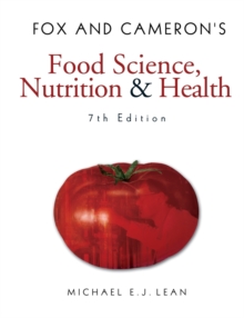 Fox and Cameron's Food Science, Nutrition & Health, Paperback Book Fox and Cameron's Food Science, Nutrition & Health, Paperback Book