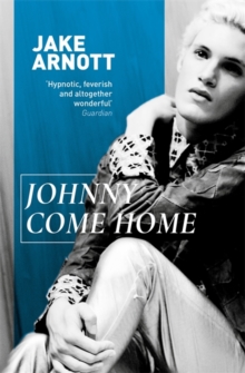 Johnny Come Home, Paperback Book Johnny Come Home, Paperback Book