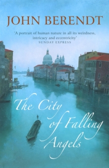 The City of Falling Angels, Paperback The City of Falling Angels, Paperback