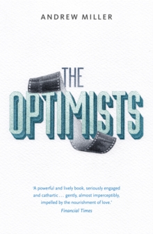The Optimists, Paperback Book The Optimists, Paperback Book