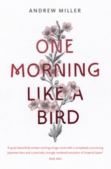 One Morning Like a Bird, Paperback Book One Morning Like a Bird, Paperback Book